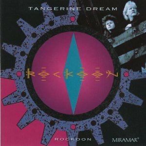 TANGERINE DREAM - ROCKOON