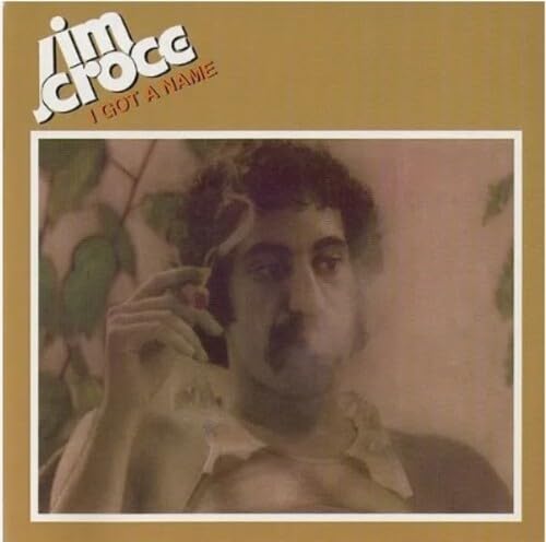 JIM CROCE - I GOT A NAME (2023 MIX) (VINYL)