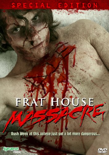 FRAT HOUSE MASSACRE