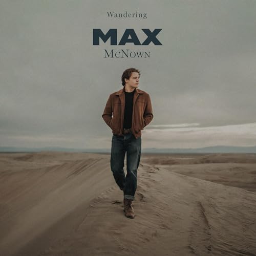 MAX MCNOWN - WANDERING (CD)