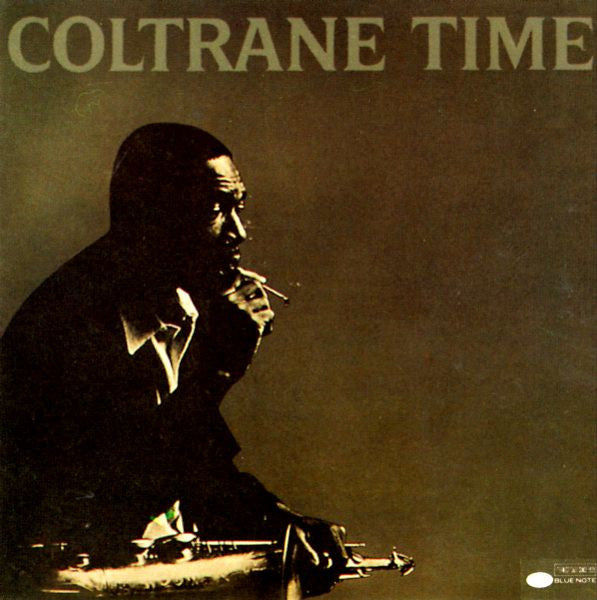 COLTRANE, JOHN  - COLTRANE TIME