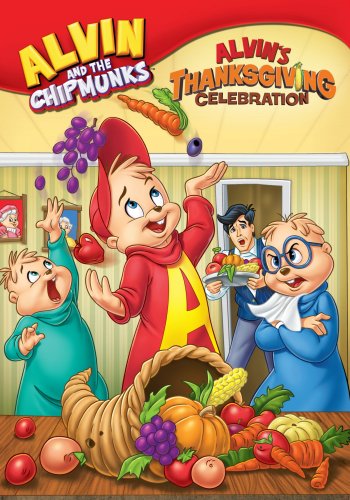 ALVIN AND THE CHIPMUNKS: ALVIN'S THANKSGIVING CELEBRATION