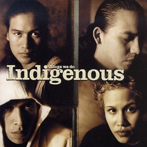 INDIGENOUS - THINGS WE DO