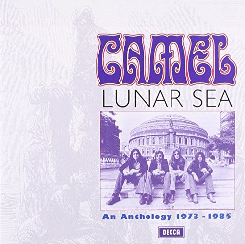 CAMEL - LUNAR SEA: AN ANTHOLOGY, 1973-1985