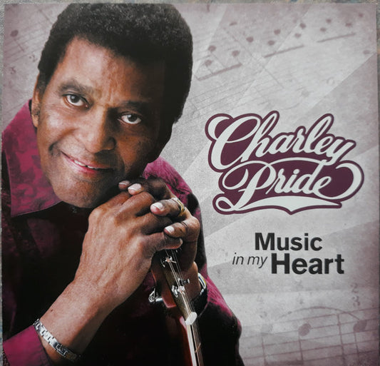 PRIDE, CHARLEY  - MUSIC IN MY HEART