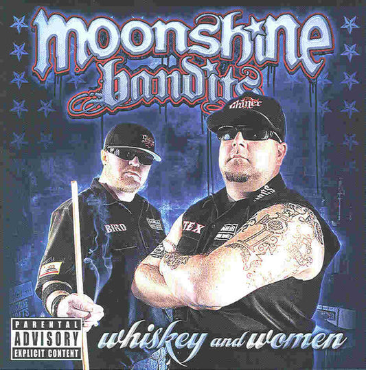 MOONSHINE BANDITS  - WHISKEY & WOMEN