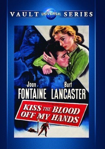 KISS THE BLOOD OFF MY HANDS [IMPORT]