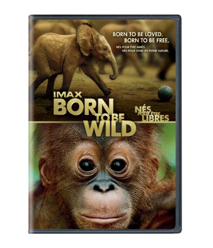 IMAX: BORN TO BE WILD (SOUS-TITRES FRANAIS) (BILINGUAL)