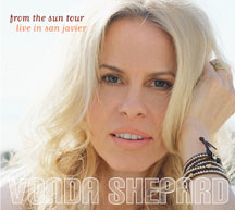 VONDA SHEPARD - FROM THE SUN TOUR: LIVE IN SAN JAVIER [CD]