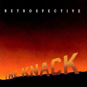 KNACK - RETROSPECTIVE: BEST OF