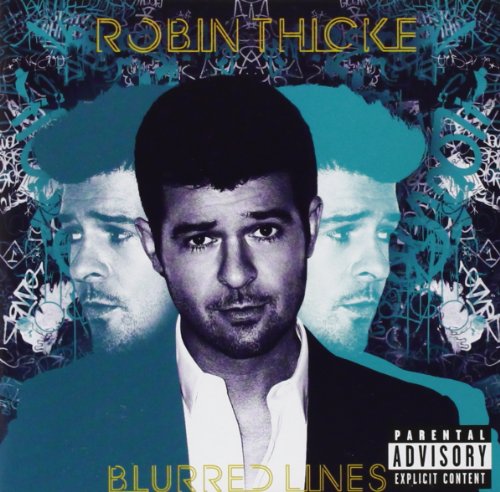 THICKE, ROBIN - BLURRED LINES