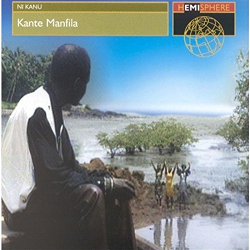 MANFILA, KANTE - NI KANU