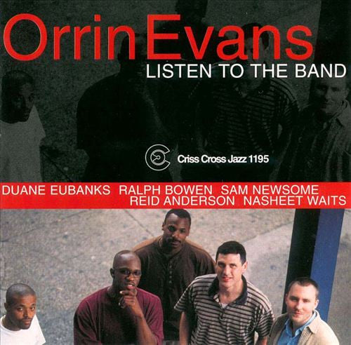 EVANS, ORRIN  - LISTEN TO THE BAND