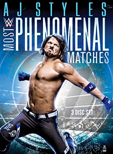 WWE: AJ STYLES: MOST PHENOMENAL MATCHES