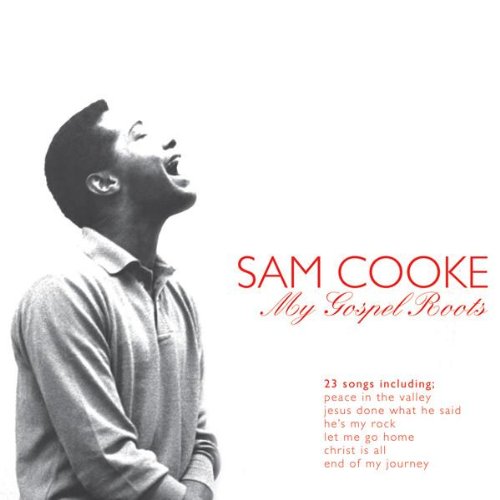 COOKE, SAM - MY GOSPEL ROOTS