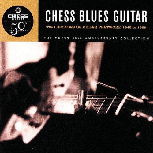 VARIOUS - CHESS BLUES GUITAR/TWO DE