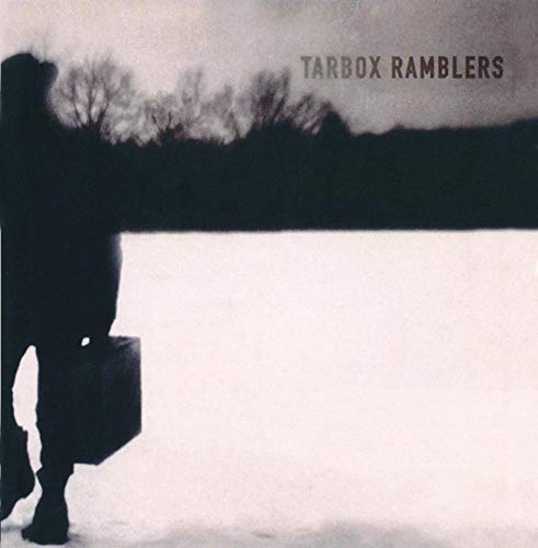 TARBOX RAMBLERS - TARBOX RAMBLERS