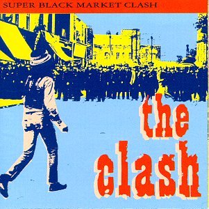 CLASH - SUPER BLACK MARKET