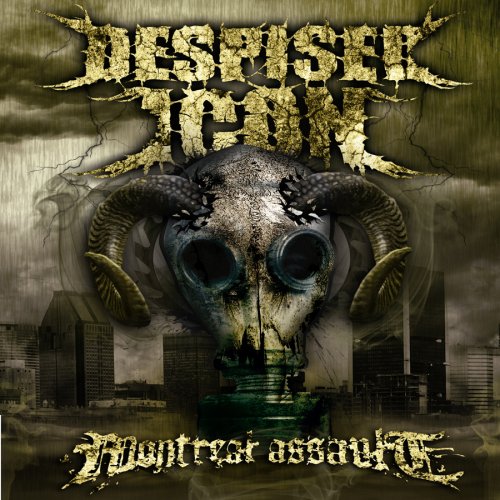 DESPISED ICON MONTREAL ASSAULT