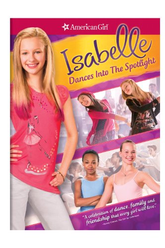 AN AMERICAN GIRL: ISABELLE DANCES INTO THE SPOTLIGHT [DVD] (SOUS-TITRES FRANAIS) (SOUS-TITRES FRANAIS)