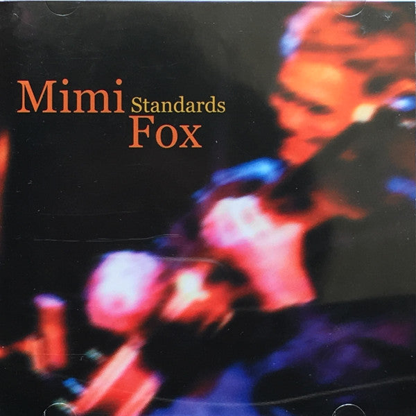 FOX, MIMI  - STANDARDS