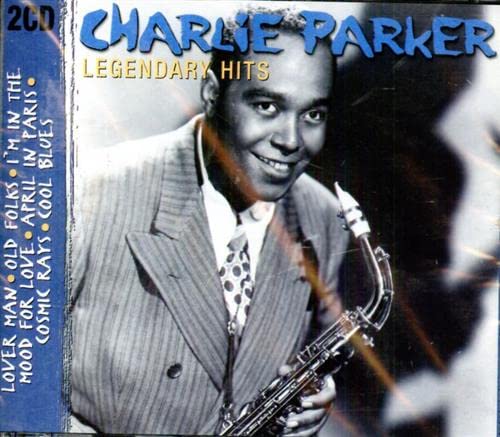 PARKER, CHARLIE - LEGENDARY HITS