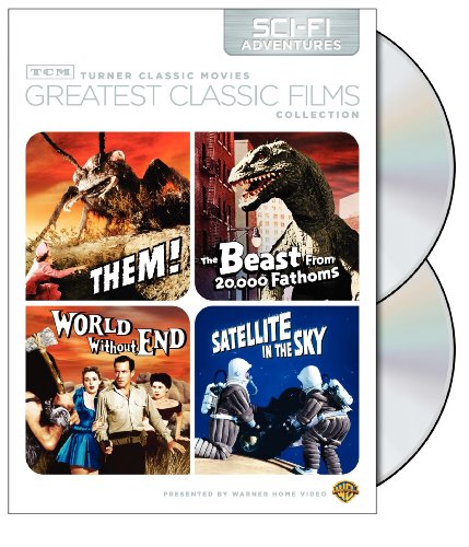 TCM GREATEST CLASSIC FILMS COLLECTION: SCI-FI ADVENTURES (THEM! / THE BEAST FROM 20,000 FATHOMS / WORLD WITHOUT END / SATELLITE IN THE SKY)