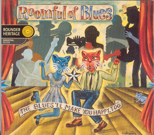 ROOMFUL OF BLUES - BLUES'LL MAKE YOU HAPP