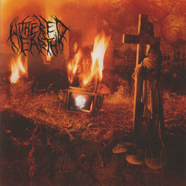 WITHERED EARTH  - INTO THE DEEPEST WOUNDS