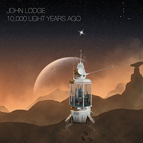 LODGE, JOHN - 10,000 LIGHT YEARS AGO