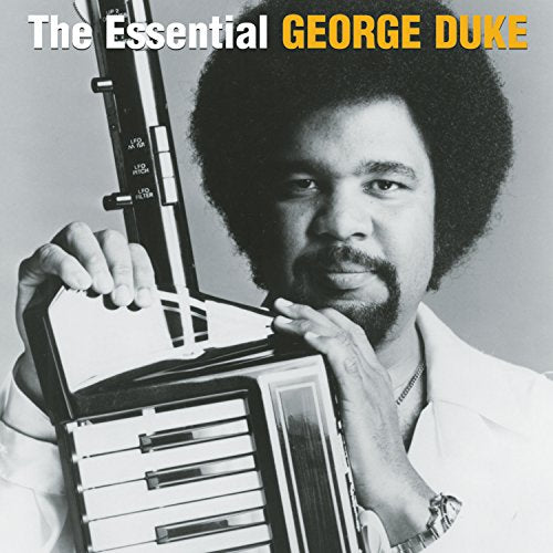 DUKE, GEORGE - THE ESSENTIAL GEORGE DUKE