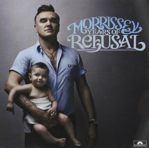 MORRISSEY - YEARS OF REFUSAL