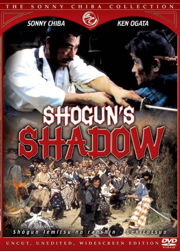 SHOGUN'S SHADOW: THE SONNY CHIBA COLLECTION [IMPORT]