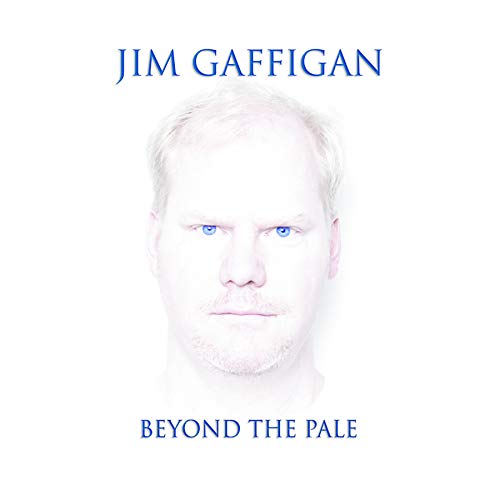 JIM GAFFIGAN - BEYOND THE PALE