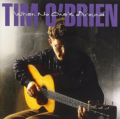 O'BRIEN,TIM - WHEN NO ONE'S AROUND