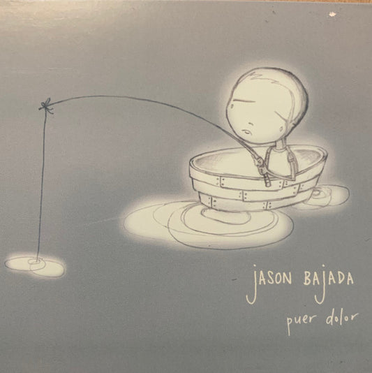 BAJADA, JASON  - PEUR DOLOR
