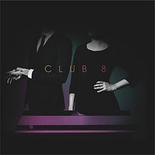 CLUB 8 - PLEASURE