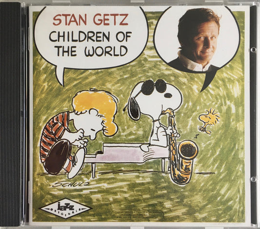 GETZ, STAN  - CHILDREN OF THE WORLD