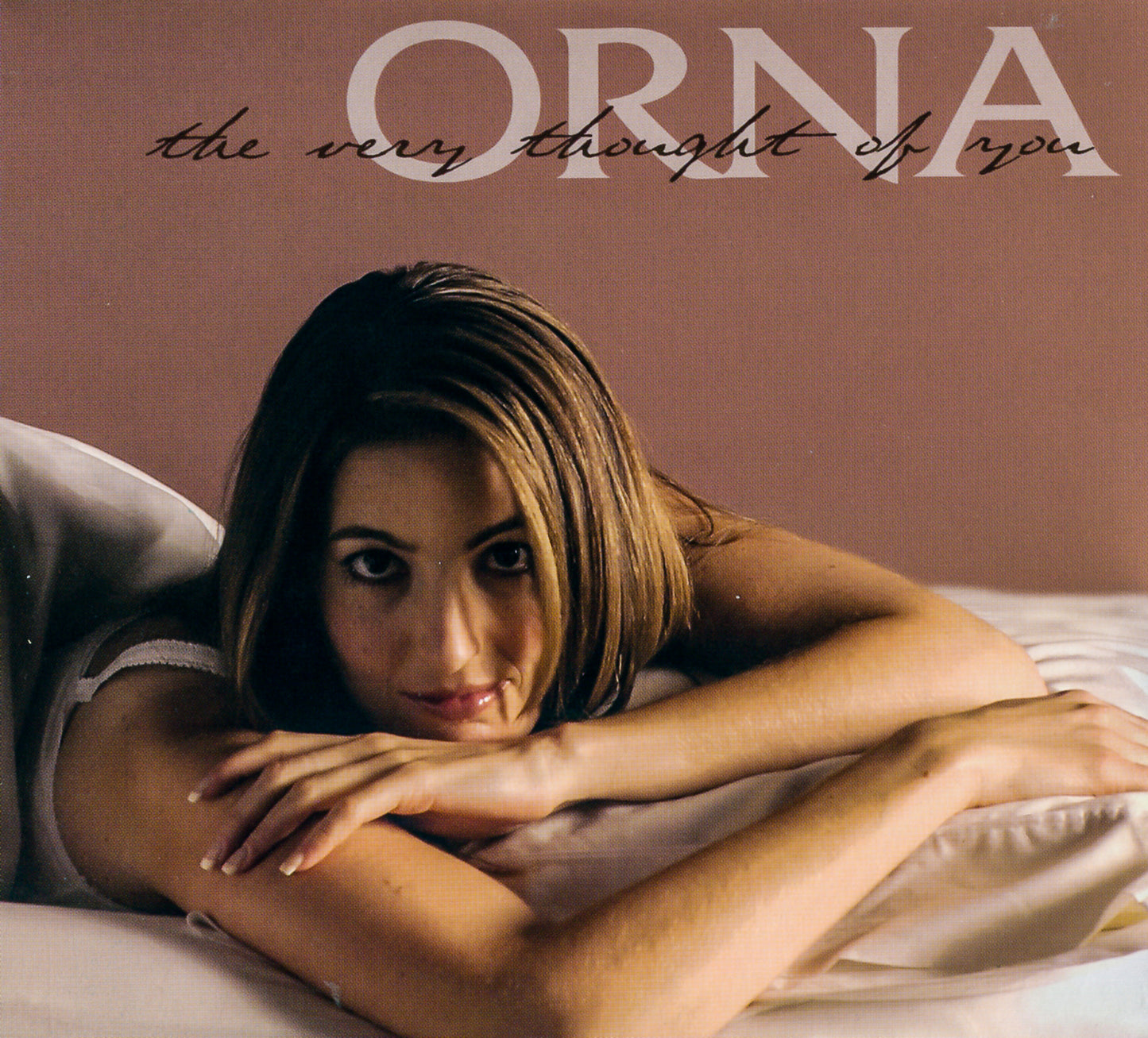 ORNA  - VERY THOUGHT OF YOU