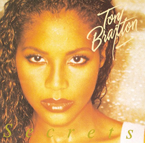 BRAXTON, TONI - SECRETS