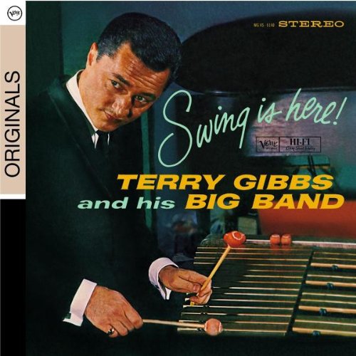 TERRY GIBBS - SWING IS HERE