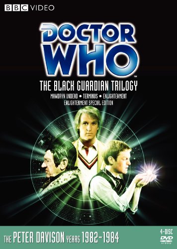 DOCTOR WHO: THE BLACK GUARDIAN TRILOGY (MAWDRYN UNDEAD / TERMINUS / ENLIGHTENMENT)