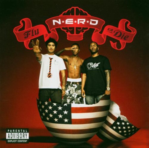 N.E.R.D.  - FLY OR DIE