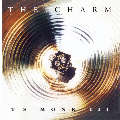 MONK, T.S. - CHARM