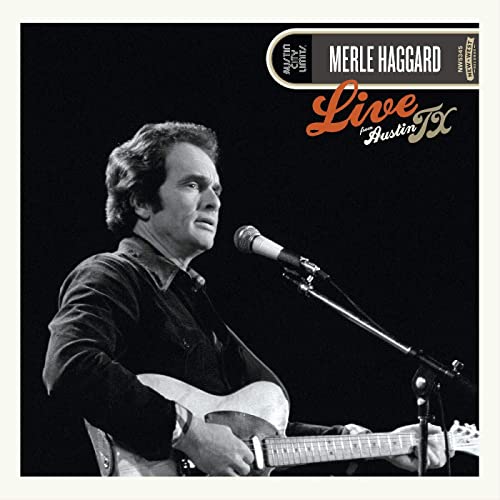 HAGGARD,MERLE - LIVE FROM AUSTIN, TX '78 (180G) (VINYL)
