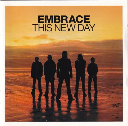 EMBRACE - THIS NEW DAY
