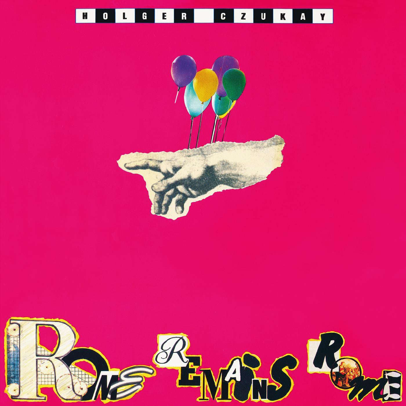 CZUKAY, HOLGER - ROME REMAINS ROME