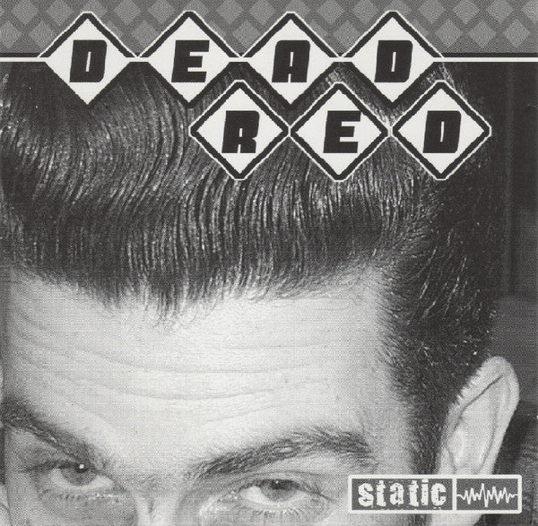 DEAD RED  - STATIC