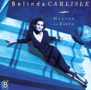 CARLISLE, BELINDA - HEAVEN ON EARTH