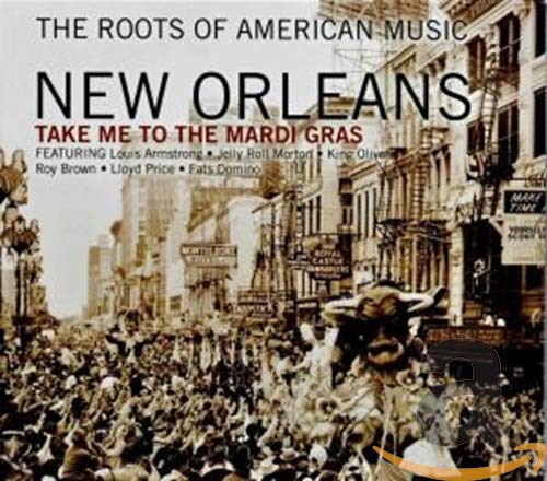 VARIOUS - ROOTS OF AMERICAN MUSIC: NEW ORLEANS